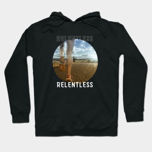 Relentless Hoodie